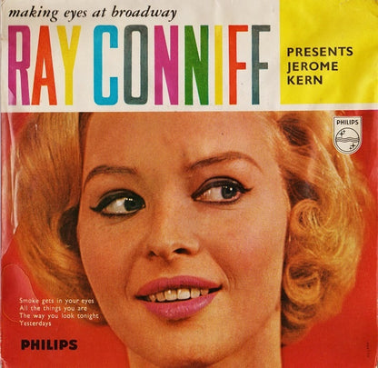Ray Conniff Presents Jerome Kern : Making Eyes At Broadway (7", EP, Mono)