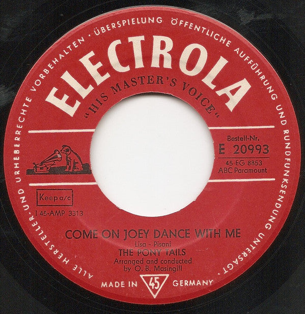 Poni-tails : Born Too Late / Come On Joey Dance With Me (7", Single)