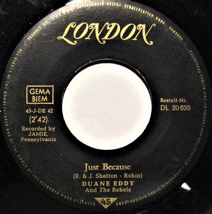 Duane Eddy And The Rebels : Just Because / Runaway Pony (7", Single)