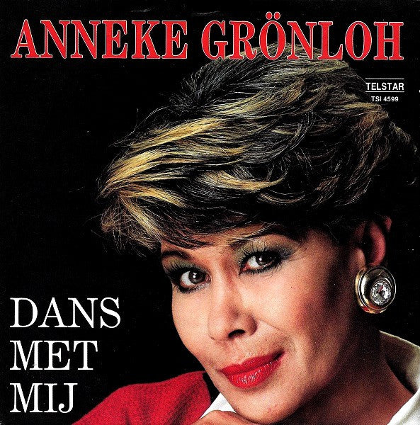 Anneke Grönloh : Dans Met Mij (7", Single)