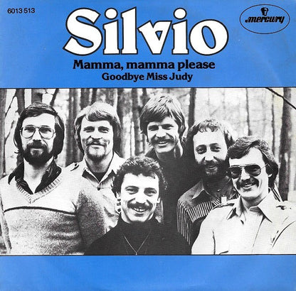 Silvio (3) : Mamma, Mamma Please (7", Single)