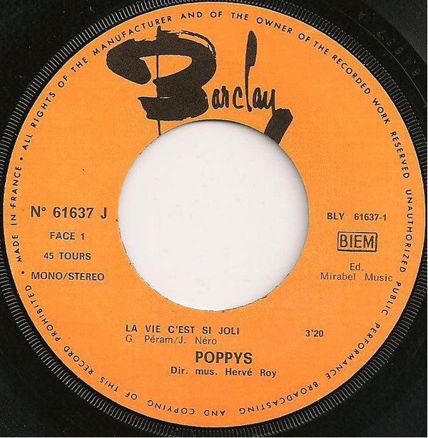 Poppys : La Vie C'est Si Joli (7", Single, Mono, Pap)