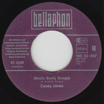 Casey Jones (5) : Don't Ha Ha / Wooly Booly Boogie (7", Single)