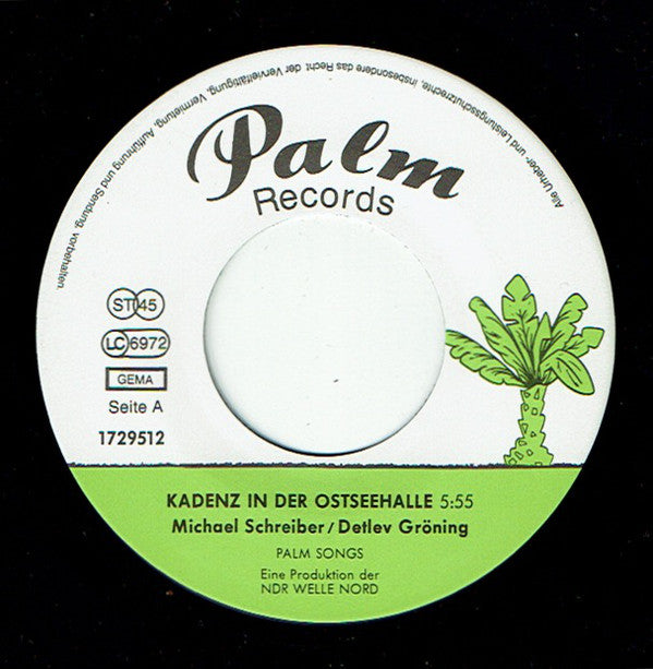 Michael Schreiber (4), Detlef Gröning : Kadenz In Der Ostseehalle / Das Sommerloch (7", Single)