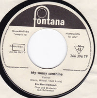 Die Blue Diamonds* : My Sunny Sunshine / Baluba, O Baluba (7", Single, Promo)