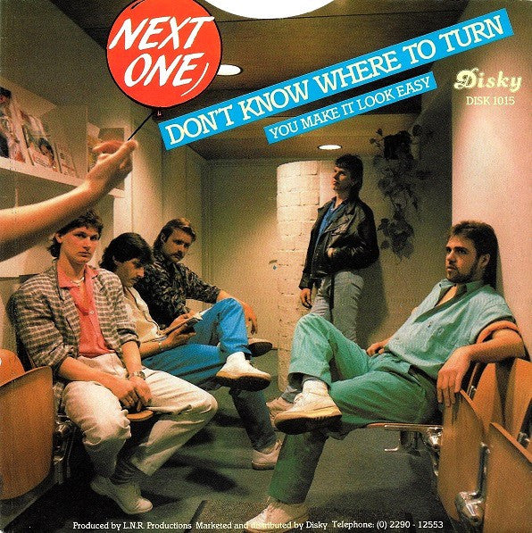 Next One : Don't Know Where To Turn (7", Single)