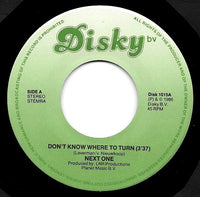 Next One : Don't Know Where To Turn (7", Single)