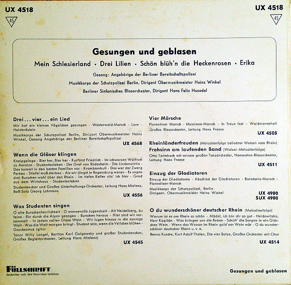 Chor Der Berliner Bereitschaftspolizei, Musikkorps Der Schutzpolizei Berlin , Dirigent Heinz Winkel, Berliner Sinfonisches Blasorchester , Dirigent Hans Felix Husadel : Gesungen Und Geblasen (7")