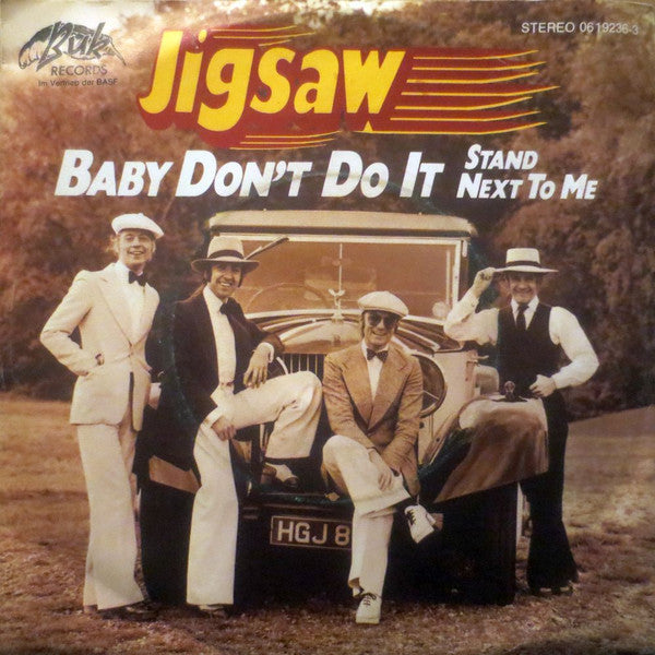 Jigsaw (3) : Baby Don't Do It (7", Single)