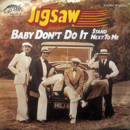 Jigsaw (3) : Baby Don't Do It (7", Single)