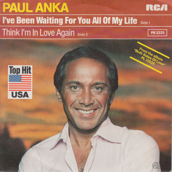 Paul Anka : I've Been Waiting For You All Of My Life (7", Single)