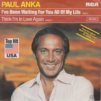 Paul Anka : I've Been Waiting For You All Of My Life (7", Single)