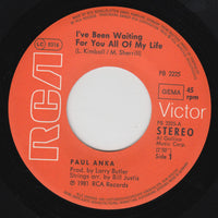 Paul Anka : I've Been Waiting For You All Of My Life (7", Single)
