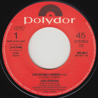 John Hendrikx : Love Become A Memory (7", Single)
