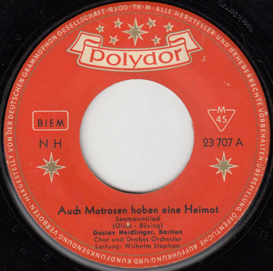 Gustav Neidlinger : Auch Matrosen Haben Eine Heimat (7", Single, Mono)