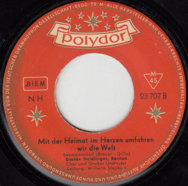 Gustav Neidlinger : Auch Matrosen Haben Eine Heimat (7", Single, Mono)