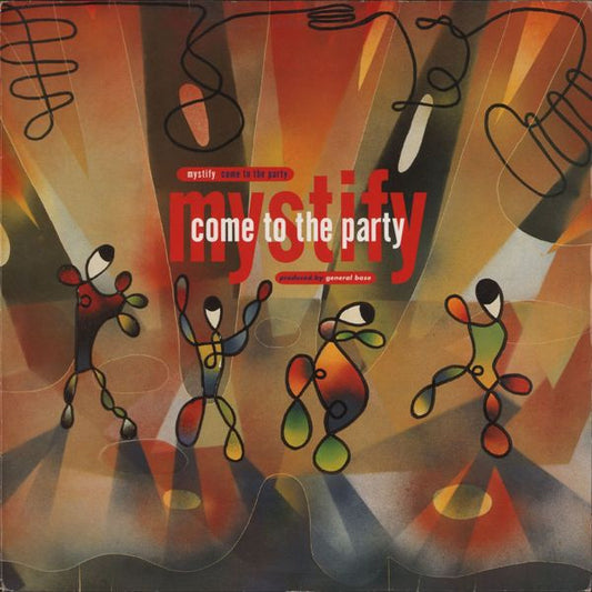 Mystify : Come To The Party (12", Maxi)