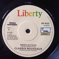Classix Nouveaux : Inside Outside (7", Single, Sol)