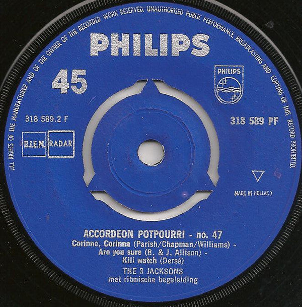 The 3 Jacksons : Accordeon Potpourri No. 47 (7", Single, Mono)