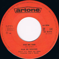 Rijk De Gooyer : Leve De Man, De Man, De Man / Pak Me Dan (7", Single)