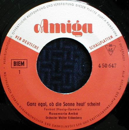 Rosemarie Ambé : Ganz Egal, Ob Die Sonne Heut' Scheint / Das Ist Die Antwort Auf Deine Fragen (7", Single, Mono)