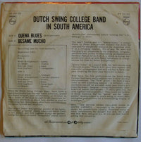 The Dutch Swing College Band : Dutch Swing College Band In South America (7")