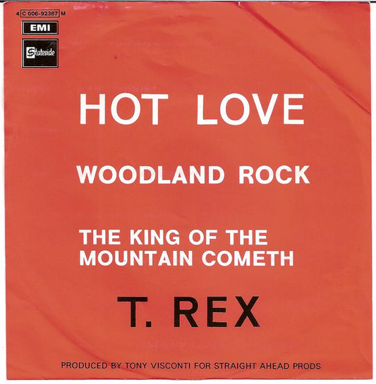 T. Rex : Hot Love (7", Mono)