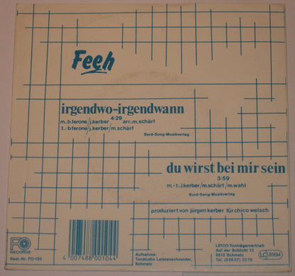 Feeh : Irgendwo... Irgendwann... (7", Single)