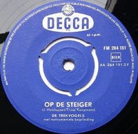 De Trekvogels : Tussen Vier Muren / Op De Steiger (7", Single)