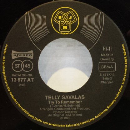 Telly Savalas : Look Around You / Try To Remember (7")