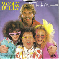 Vulcano (2) : Wooly Bully  (7", Single)