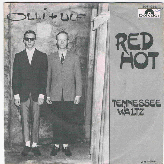 Olli + Ulf : Red Hot / Tennessee Waltz (7", Single)