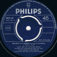 Casey And The Pressure Group : The Heart Of A Woman / A Shade Of Blue (7", Single)