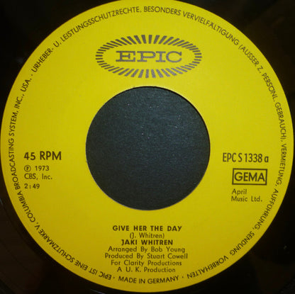 Jaki Whitren : Give Her The Day (7", Single, Promo)