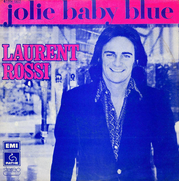 Laurent Rossi : Jolie Baby Blue (7", Single)