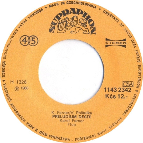 Karel Forner - Flop (3) : Vím, Že Jsi • Preludium Deště (7")