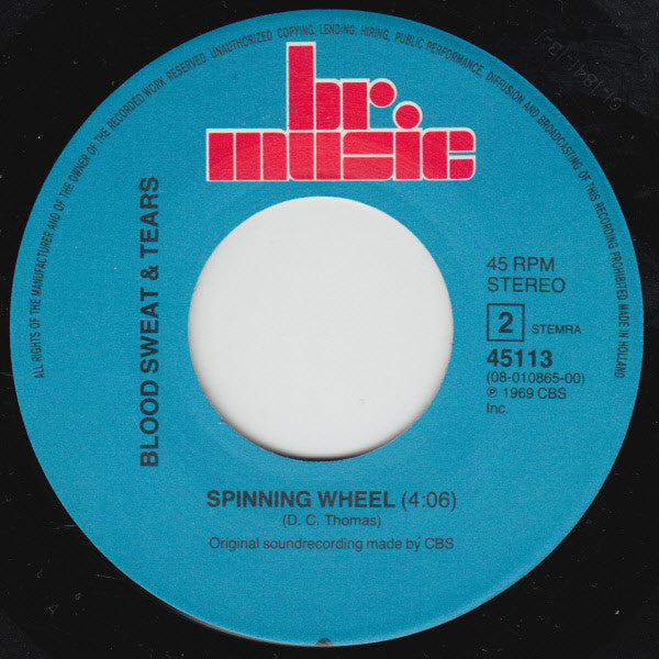 Blood, Sweat And Tears : Hi De Ho / Spinning Wheel (7", Single)