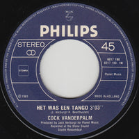 Cock van der Palm : Het Was Een Tango (7", Single)