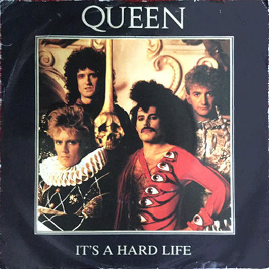 Queen : It's A Hard Life (7", Single)