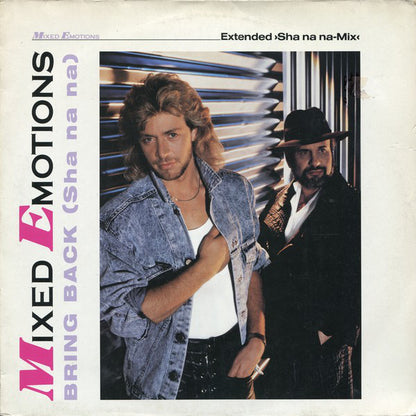 Mixed Emotions : Bring Back (Sha Na Na) (Extended Sha na na-Mix) (12")