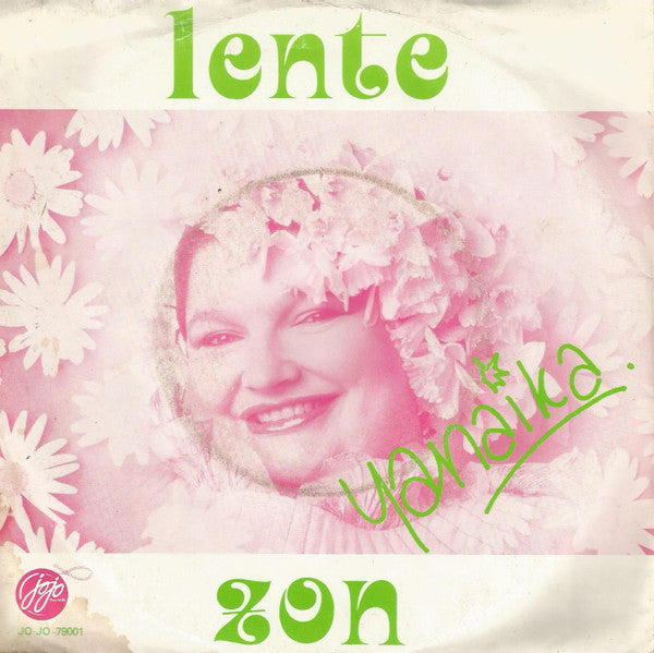 Yanaïka : Lente / Zon (7")