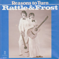 Rattle & Frost : Reasons To Turn (7", Single)