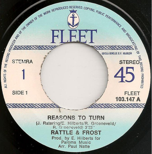 Rattle & Frost : Reasons To Turn (7", Single)
