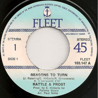 Rattle & Frost : Reasons To Turn (7", Single)