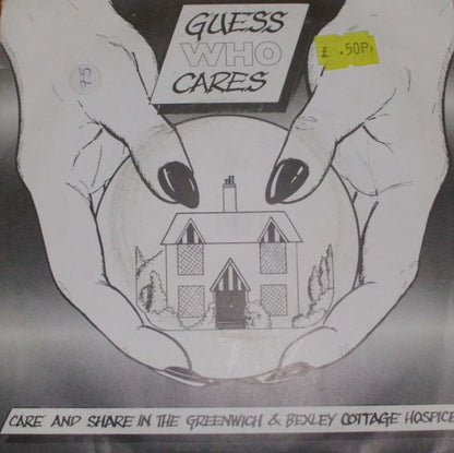 Kim Jones (12), Paul Carpenter (4), David Moses (8), Graham Walker (20) : Guess Who Cares (7", Single)