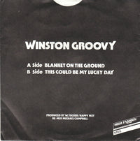 Winston Groovy : Blanket On The Ground (7", Single)