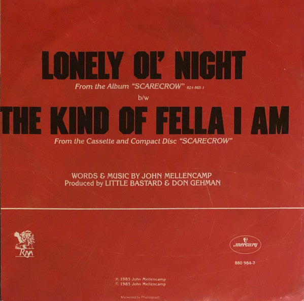 John Cougar Mellencamp : Lonely Ol' Night (7", Single)