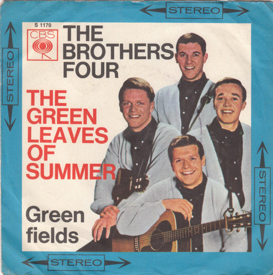 The Brothers Four : The Green Leaves Of Summer / Greenfields (7", Single)