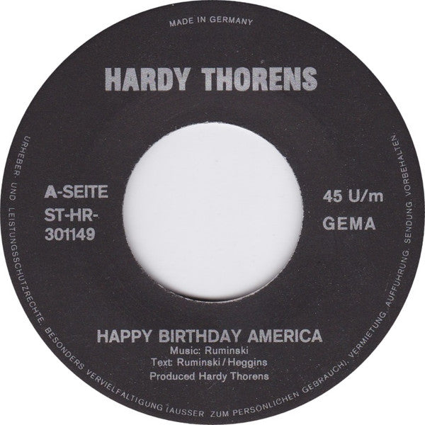 Hardy Thorens : Happy Birthday America / In Bremerhaven (7", Single)