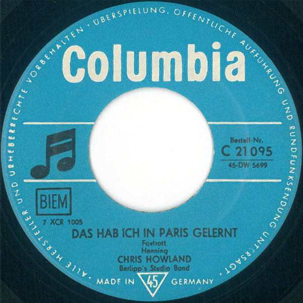 Chris Howland : Das Hab Ich In Paris Gelernt (7", Single)